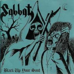 Sabbat (JAP) : Black Up Your Soul